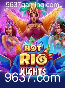 Descubra o Fenômeno de HotRioNights e a Experiência Oferecida pela 9637.com